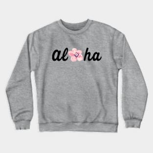 Aloha - Hawaiian floral Crewneck Sweatshirt